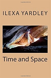 Time and Space (Paperback)