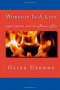 Worship Is a Life (Paperback)
