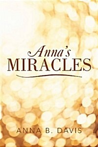 Annas Miracles (Paperback)