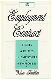 The Employment Contract: Rights and Duties of Employers and Employees (Hardcover)