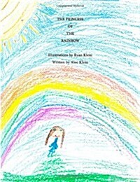 The Princess of the Rainbow (Paperback)
