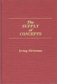 The Supply of Concepts (Hardcover)