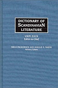 Dictionary of Scandinavian Literature (Hardcover)