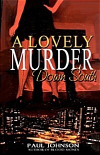 A Lovely Murder Down South (Paperback)