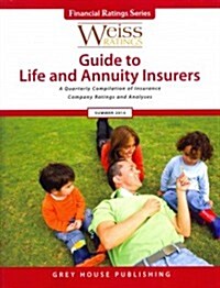 Weiss Ratings Guide to Life & Annuity Insurers, Summer 2014 (Paperback)