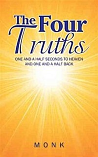 The Four Truths (Paperback)