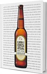 El mundo de la cerveza artesanal / The world of craft beer (Paperback)
