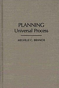 Planning: Universal Process (Hardcover)