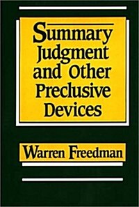 Summary Judgment and Other Preclusive Devices (Hardcover)