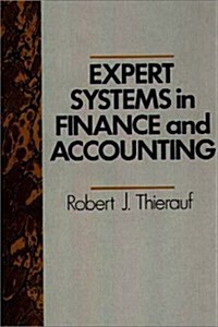 Expert Systems in Finance and Accounting (Hardcover)