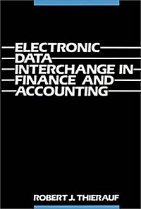 Electronic Data Interchange in Finance and Accounting (Hardcover)