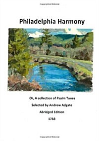 Philadelphia Harmony (Paperback, Abridged)