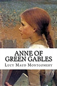 Ann of Green Gables (Paperback)