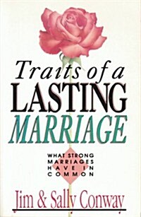 Traits of a Lasting Marriage (Paperback, Revised)