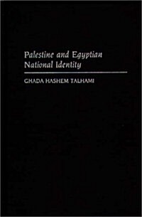 Palestine and the Egyptian National Identity (Hardcover)
