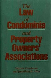 The Law of Condominia and Property Owners Associations (Hardcover)