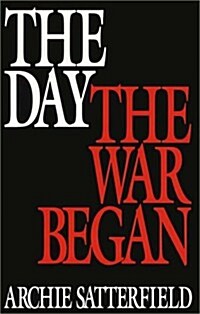 The Day the War Began (Hardcover)