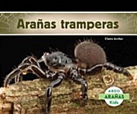 Ara?s Tramperas (Trapdoor Spiders) (Spanish Version) (Hardcover)