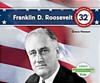 Franklin D. Roosevelt (Spanish Version) (Library Binding)