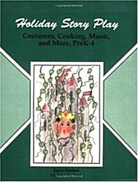 Holiday Story Play (Paperback)
