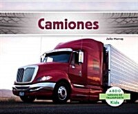 Camiones (Trucks) (Spanish Version) (Library Binding)
