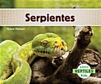 Serpientes (Snakes) (Library Binding)