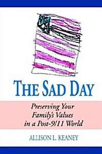 The Sad Day (Paperback)