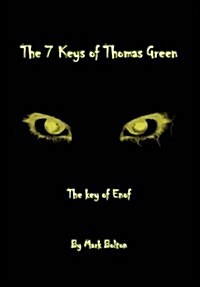 The 7 Keys of Thomas Green (Hardcover)