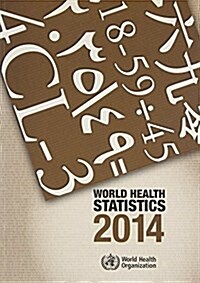 World Health Statistics (Paperback, 2014)