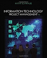 Information Technology Project Management (Paperback, 8)