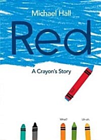 Red: A Crayons Story (Library Binding)