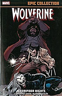 Wolverine Epic Collection: Madripoor Nights (Paperback)