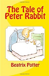 The Tale of Peter Rabbit (Paperback)