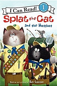 [중고] Splat the Cat and the Hotshot (Paperback)