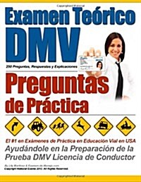 Examen Te?ico DMV - Preguntas de Pr?tica (Paperback)
