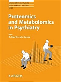 Proteomics and Metabolomics in Psychiatry (Hardcover)