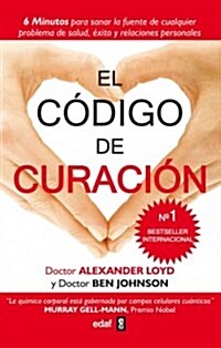 El Codigo de Curacion (Paperback)