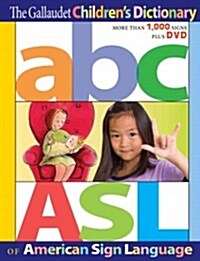 The Gallaudet Childrens Dictionary of American Sign Language (Hardcover)