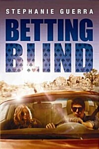 Betting Blind (Paperback)