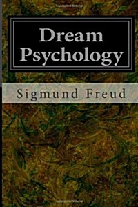 Dream Psychology (Paperback)