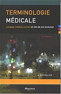 Terninologie Medicale (Paperback)
