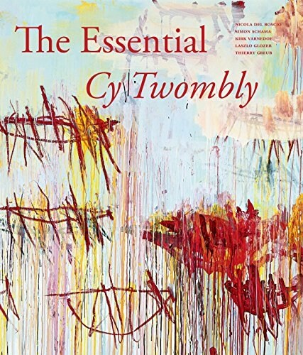 The Essential Cy Twombly (Hardcover)