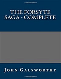 The Forsyte Saga - Complete (Paperback)