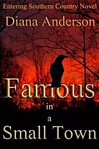 Famous in a Small Town (Paperback)