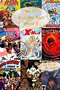 Ron Els Comic Book Trivia (Volume 10) (Paperback)