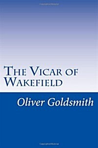 The Vicar of Wakefield (Paperback)