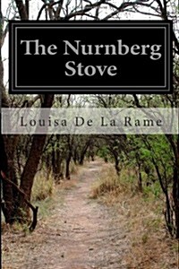 The Nurnberg Stove (Paperback)