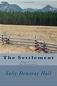 The Settlement (Paperback)