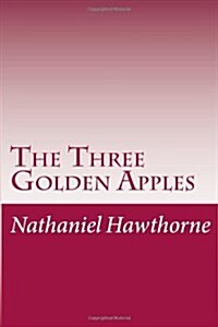 The Three Golden Apples (Paperback)
