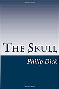 The Skull (Paperback)